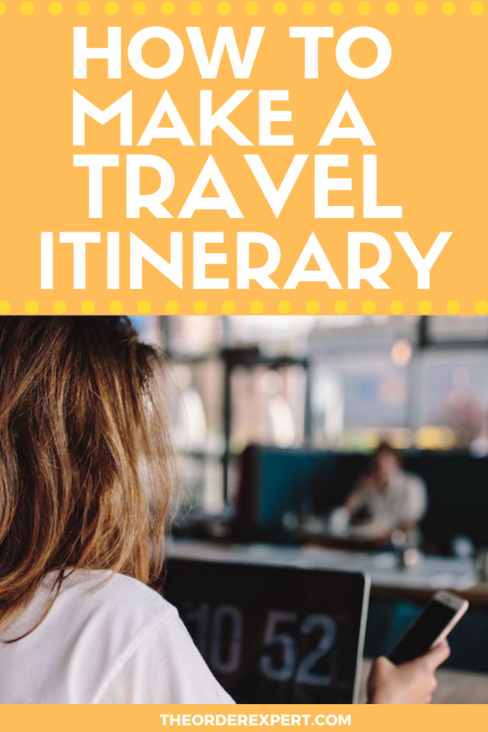 How to Make a Travel Itinerary